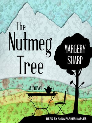 The Nutmeg Tree - Audiobook